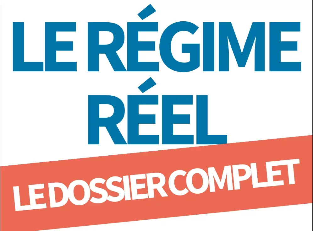 Dossier régime réel